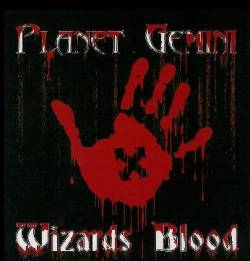 Planet Gemini : Wizards Blood